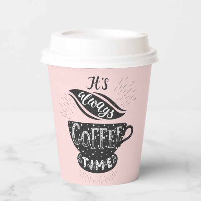 Es sind immer Kaffeezeitpapierkisten Pappbecher (Vorderseite)