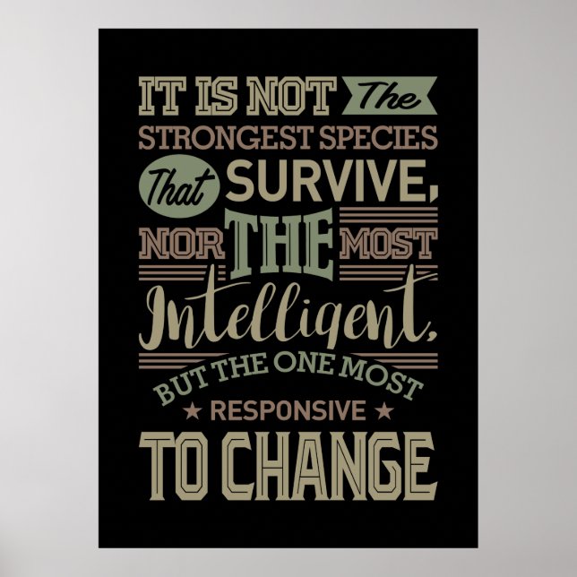 Es sind nicht die stärksten Arten, die überleben Poster (Vorne)