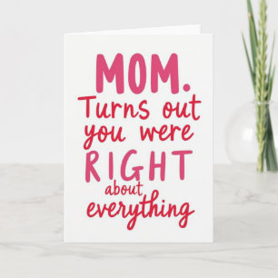 Es stellt sich heraus, dass du recht hattest, Mama Karte