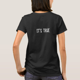 Es stimmt, Jesus ist für dich gestorben T-Shirt