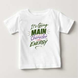 Es strahlt Hauptcharakter-Energie aus – Besitzen S Baby T-shirt