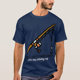 Es tut mir leid, dass ich nicht mit meiner Angelst T-Shirt