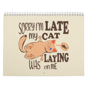 Es tut mir leid, dass ich zu spät dran bin kalender