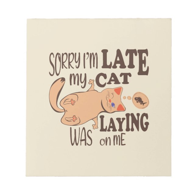 Es tut mir leid, dass ich zu spät dran bin notizblock (Vorderseite)