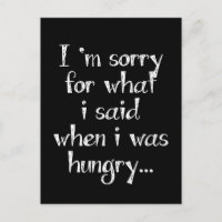 Es tut mir leid für das, was ich gesagt habe, als 