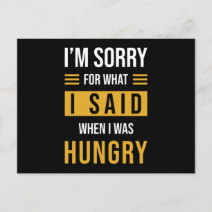 Es tut mir leid für das, was ich gesagt habe, als  postkarte