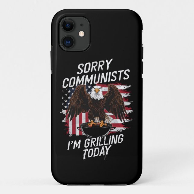 Es tut mir leid, Kommunisten, die ich heute grille Case-Mate iPhone Hülle (Rückseite)