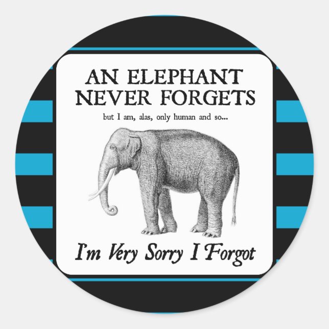 Es tut mir sehr leid, dass ich vergessen habe runder aufkleber (Vorderseite)