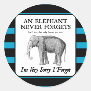 Es tut mir sehr leid, dass ich vergessen habe runder aufkleber