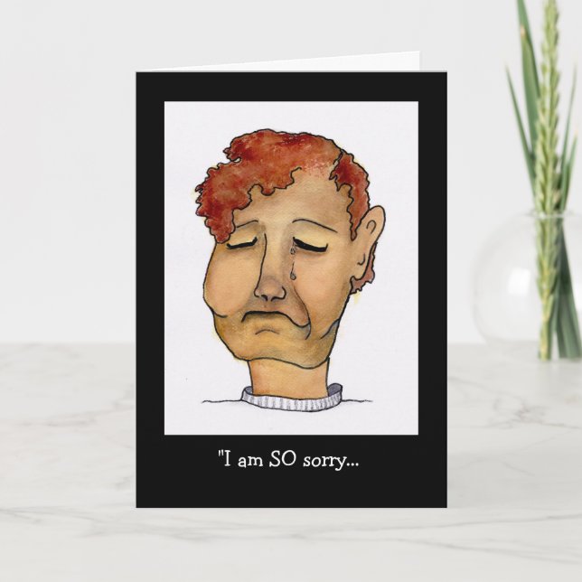 Es tut mir sehr leid und es ist ein trauriger Typ Karte (Vorderseite)