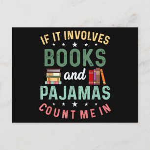 ES UMFASST BÜCHER & PAJAMAS MICH IM Funny Read Postkarte