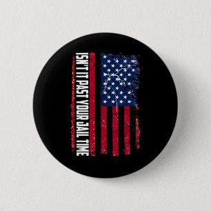 Es verging Ihre Gefängniszeit lustig Trump, ob es Button