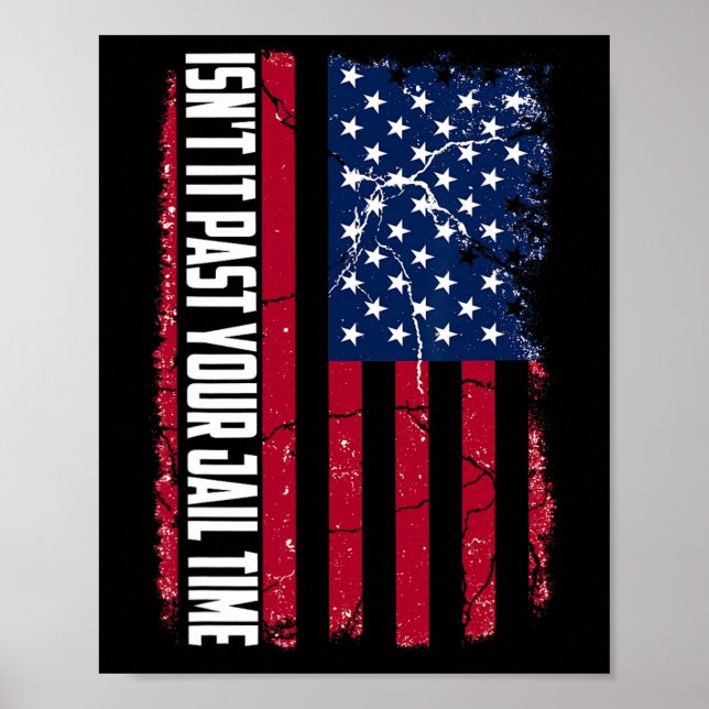 Es verging Ihre Gefängniszeit lustig Trump, ob es  Poster (Vorne)