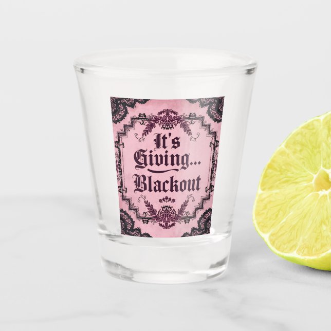 Es verschenkt… Blackout | Gothic Pink Shotglas Schnapsglas (Vorderseite)