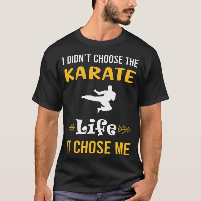 Es wählte mich Karate T-Shirt (Vorderseite)