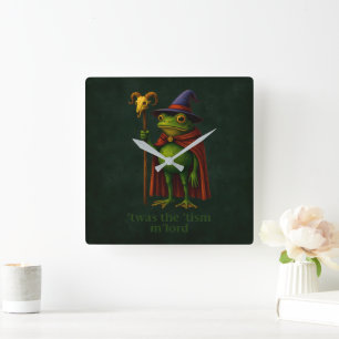 Es war das 'Tismus, M'Lord Frosch Meme Autismus-Be Quadratische Wanduhr