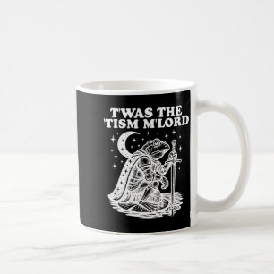 Es war der Tism M'lord Frosch Lustig Autismus Supe Kaffeetasse