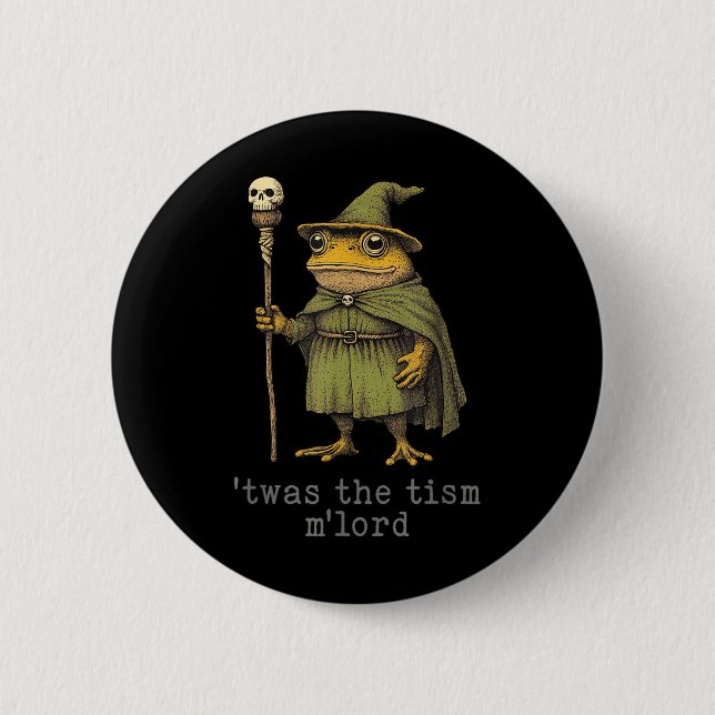 Es war der Tism Mlord lustiger Zauberer Frosch Hex Button (Vorderseite)