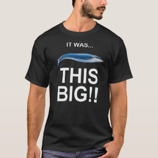 Es war dieses große Fisch-Beutel Unglaublich witzi T-Shirt