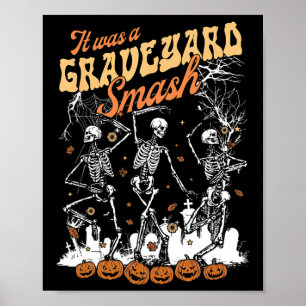 Es war ein Friedhofsmash Skeletts Spooky Season Ha Poster