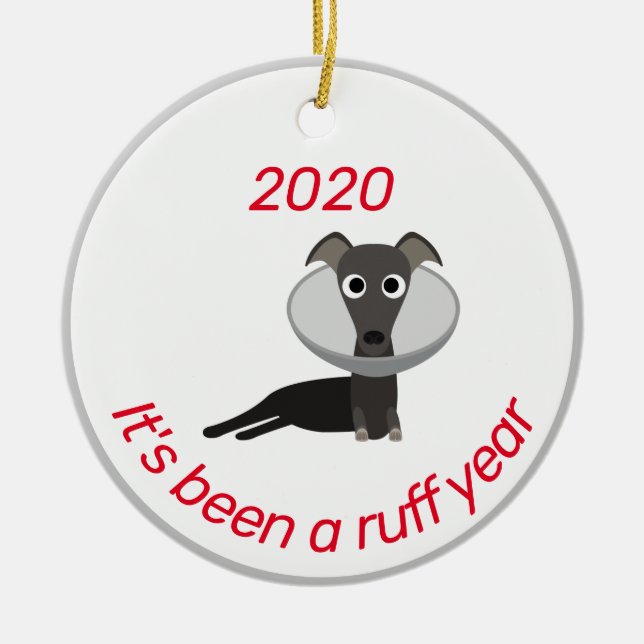 Es war ein Ruff Year Hund Funny 2020 Keramik Ornament (Vorne)