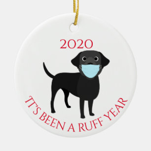 Es war ein Ruff Year Hunde Labrador schwarz 2020 Keramik Ornament