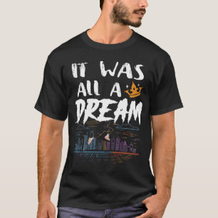 Es war ein Traum T-Shirt Männer Frauen Rap 90er Mu