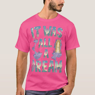 Es war ein Traum Tshirt Männer Frauen Rap 1990er M