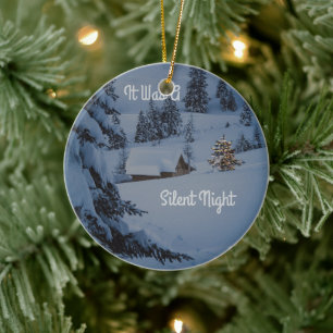 Es war eine stille Nacht Keramik Ornament