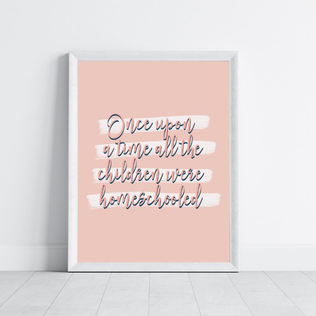 Es war einmal, dass alle Kinder zu Hause unterrich Poster (Von Creator hochgeladen)