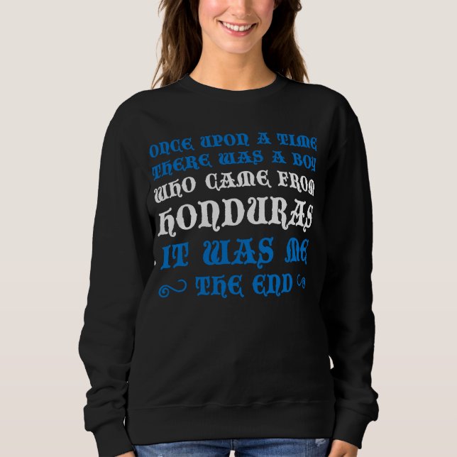 Es war einmal ein Junge, der von ihm kam Sweatshirt (Vorderseite)