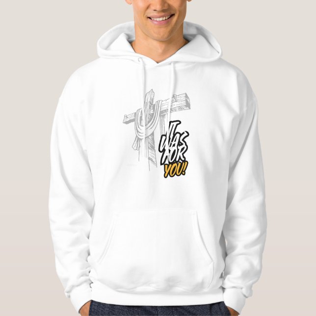 Es war für dich hoodie (Vorderseite)