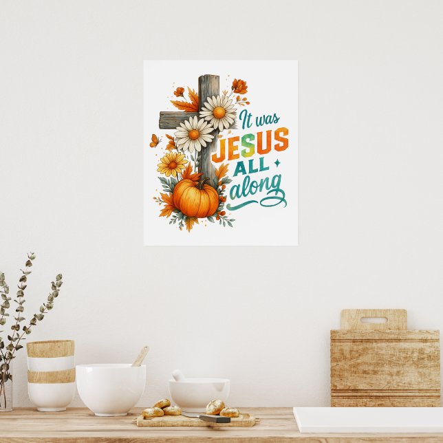 Es war Jesus.. Poster (Küche)