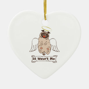 Es war kein lustiges Zitat von "Ich-Engel-Mops" Keramik Ornament