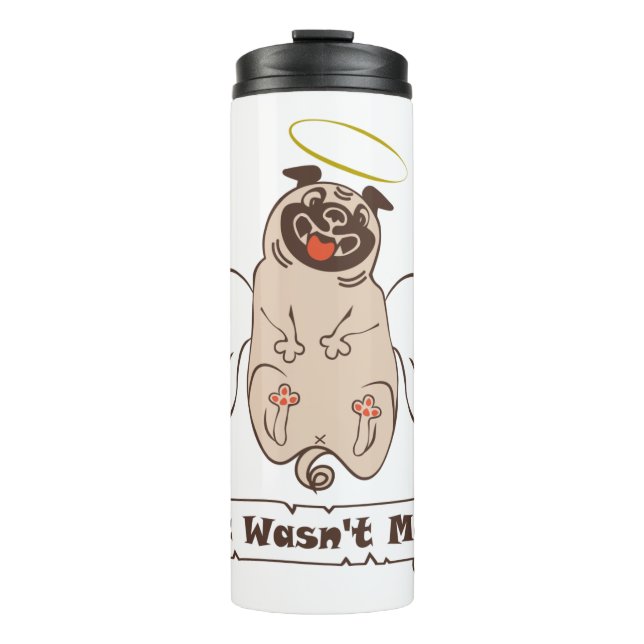 Es war kein lustiges Zitat von "Ich-Engel-Mops" Thermosbecher (Vorderseite)