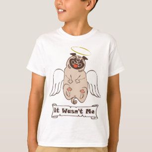 Es war nicht ich-Engel-Mops lustiger Zitat-T - Shi T-Shirt