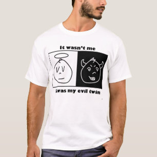 Es war nicht ich T-Shirt