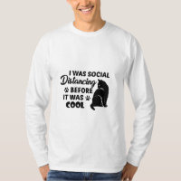 Es war soziale Distanzierung, bevor es cool war |