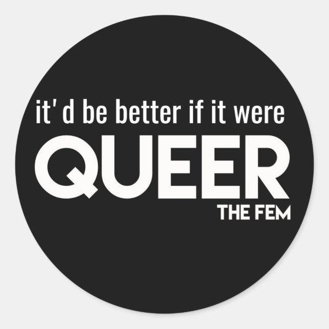 "Es wäre besser, wenn..." Aufkleber (Vorderseite)