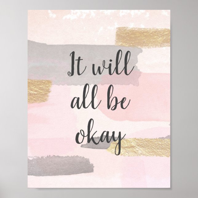ES WIRD ALLES OKAY SEIN - Pink Gold Zitat Poster (Vorne)
