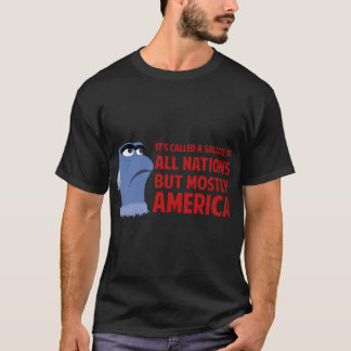 Es wird als Salute für alle Nationen bezeichnet, a T-Shirt