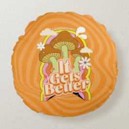 Es wird besser | Gute Vibes & Groovy fühlt sich ku Rundes Kissen