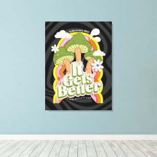 Es wird besser Gute Vibes & Groovy Gefühle Custo Leinwanddruck