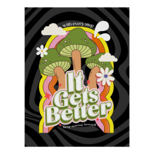 Es wird besser Gute Vibes & Groovy Gefühle Custo Poster