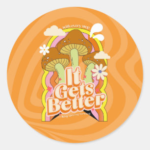 Es wird besser Gute Vibes & Retro Groovy Gefühle Runder Aufkleber
