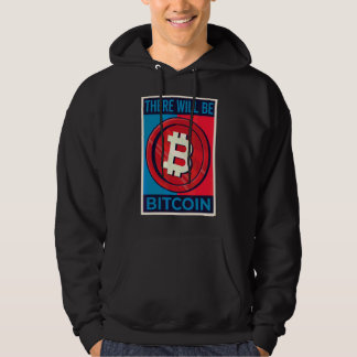 Es wird Bitcoin Crypto BTC Kryptowährung Hoodie