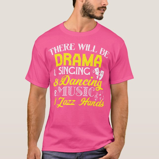 Es wird Drama singen Musik Jazz Han T-Shirt (Vorderseite)