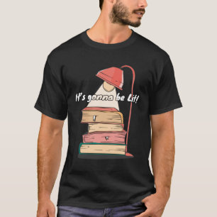 Es wird ein Buch der Lit Bookworm Literature Book T-Shirt