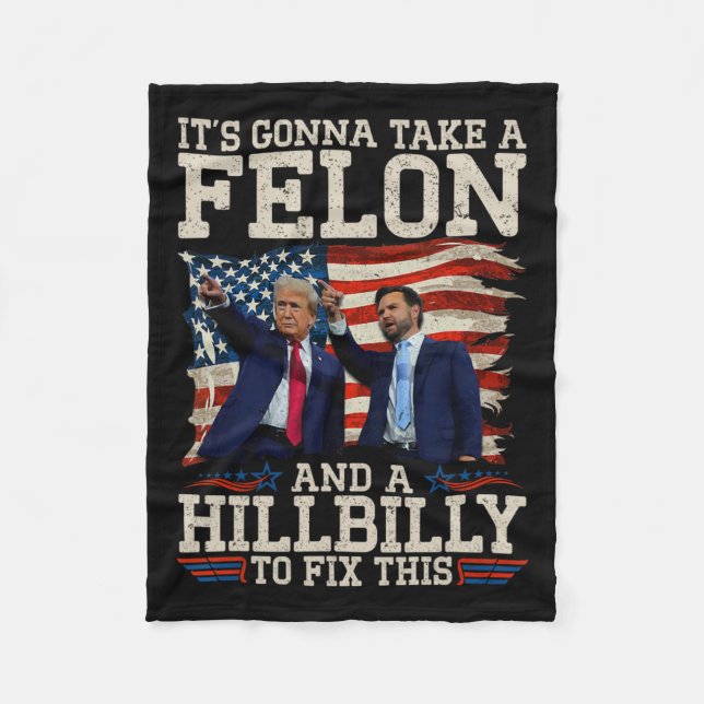 Es wird einen Hillbilly und einen Felon nehmen, um Fleecedecke (Vorderseite)