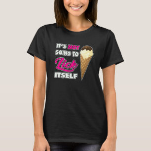 Es wird es nicht lockern, sich selbst Eiskrem Kon T-Shirt